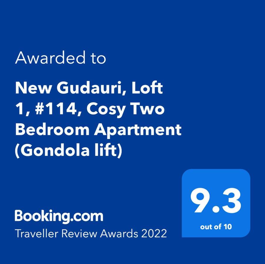 New Gudauri, Loft 1, #114, Cosy Apartment -Gondola Lift Exteriör bild